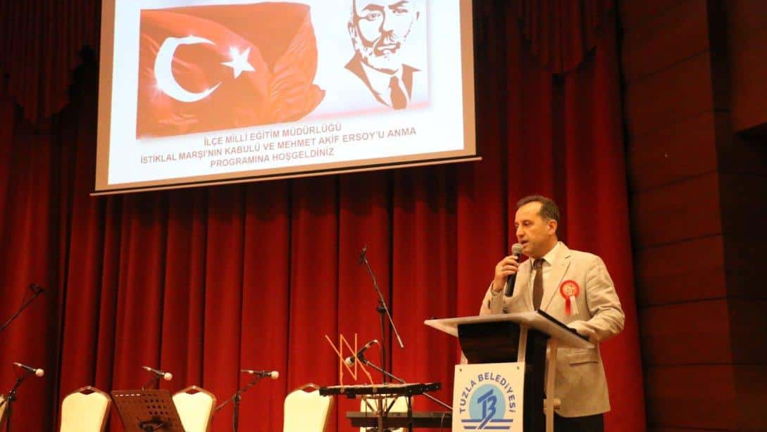 12 Mart İstiklal Marşımızın Kabulünün 103. Yıldönümü ve Mehmet Akif Ersoy´u Anma Programı Gerçekleşti.